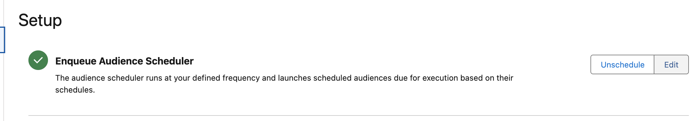 Screenshot: In the CAB Setup, you can now Edit the Audience Scheduler.