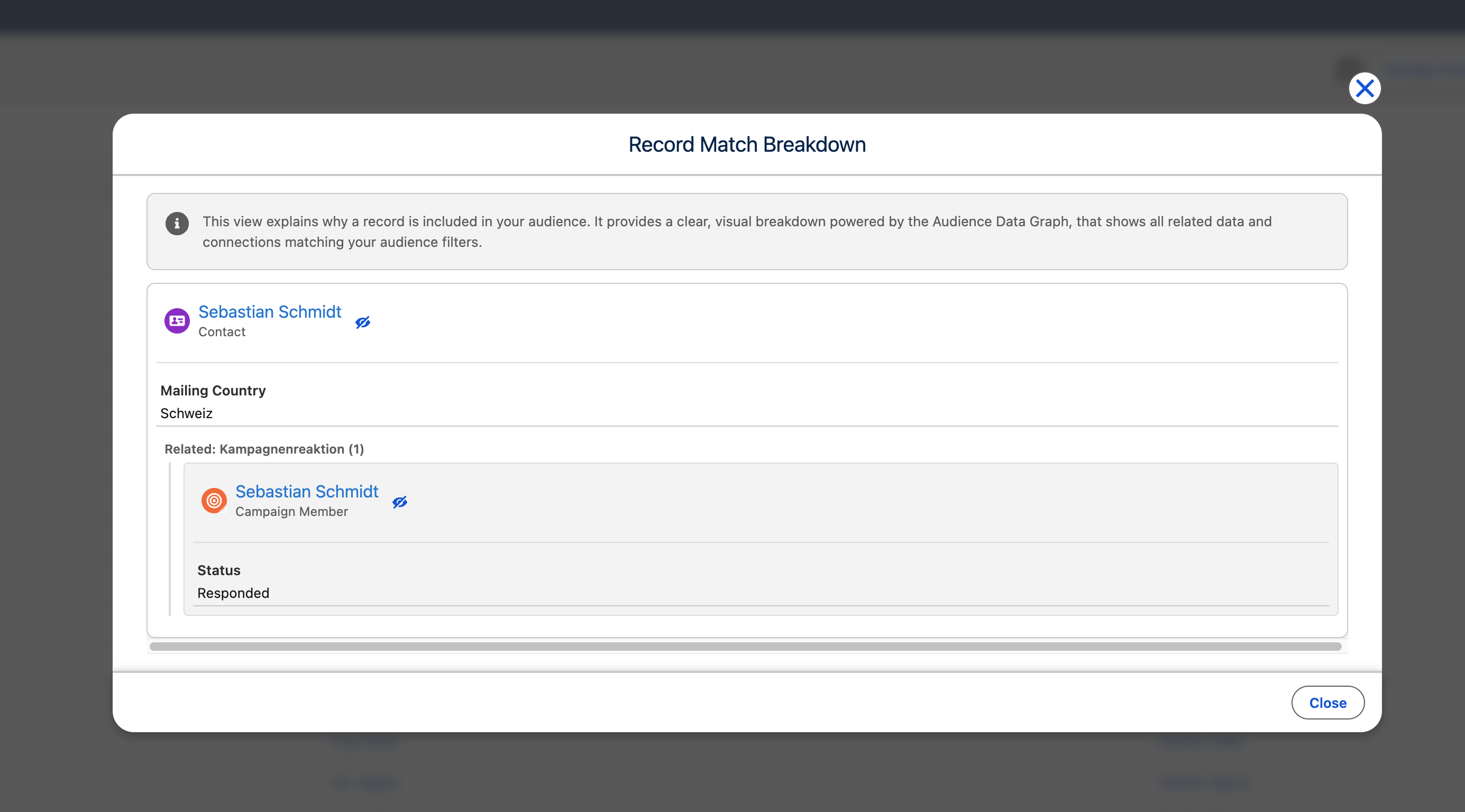 Record Match Breakdown explaining why Sebastian Schmidt qualified through the Contact mailing country and a related Campaign Member with Responded status